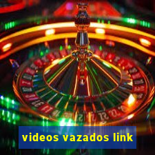 videos vazados link